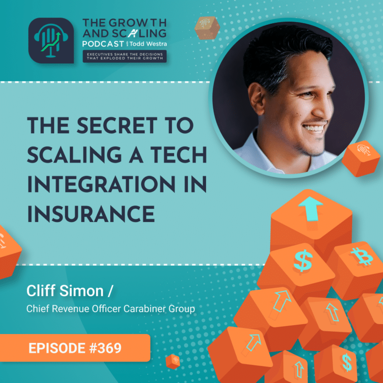 The Growth and Scale Podcast | The SECRET to Scaling a Tech Integration in Insurance